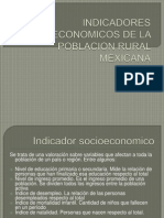 Indicadores Socioeconomicos de La Poblacion Rural Mexicana