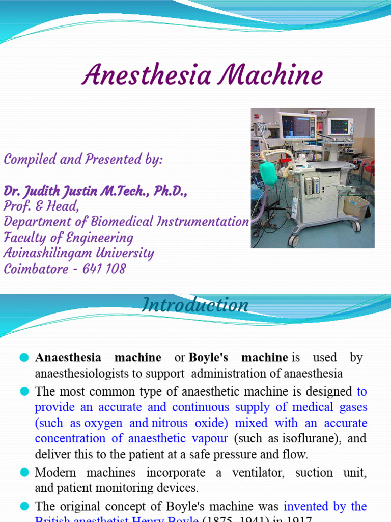 Anesthesia Machine Components Overview | PDF | Anesthesia | Breathing