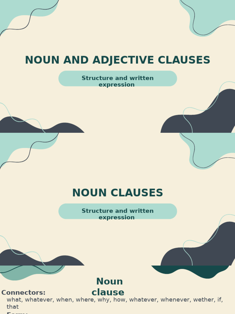 Noun and Adjective Clauses Exercises | PDF | Clause | Adjective