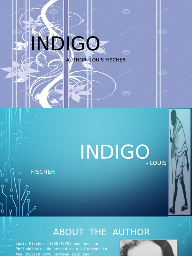 Author Insights on Indigo by Louis Fischer | PDF | Mahatma Gandhi ...