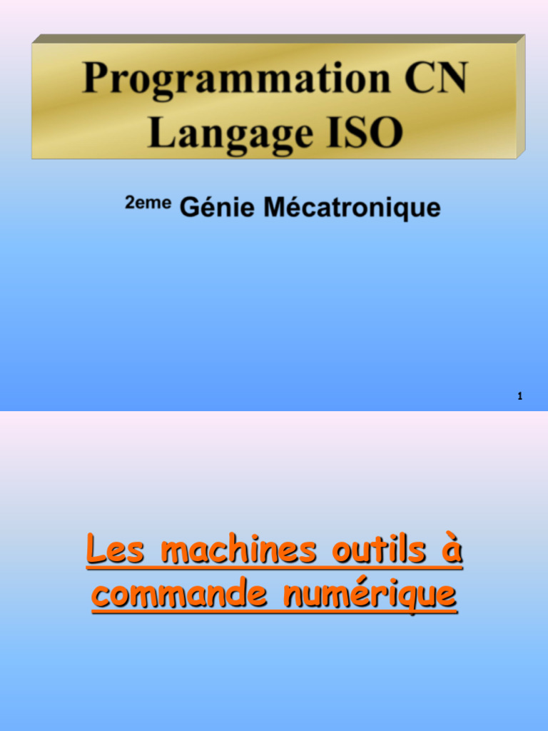 Programmation ISO des Machines CNC | PDF | Machine-outil à commande ...