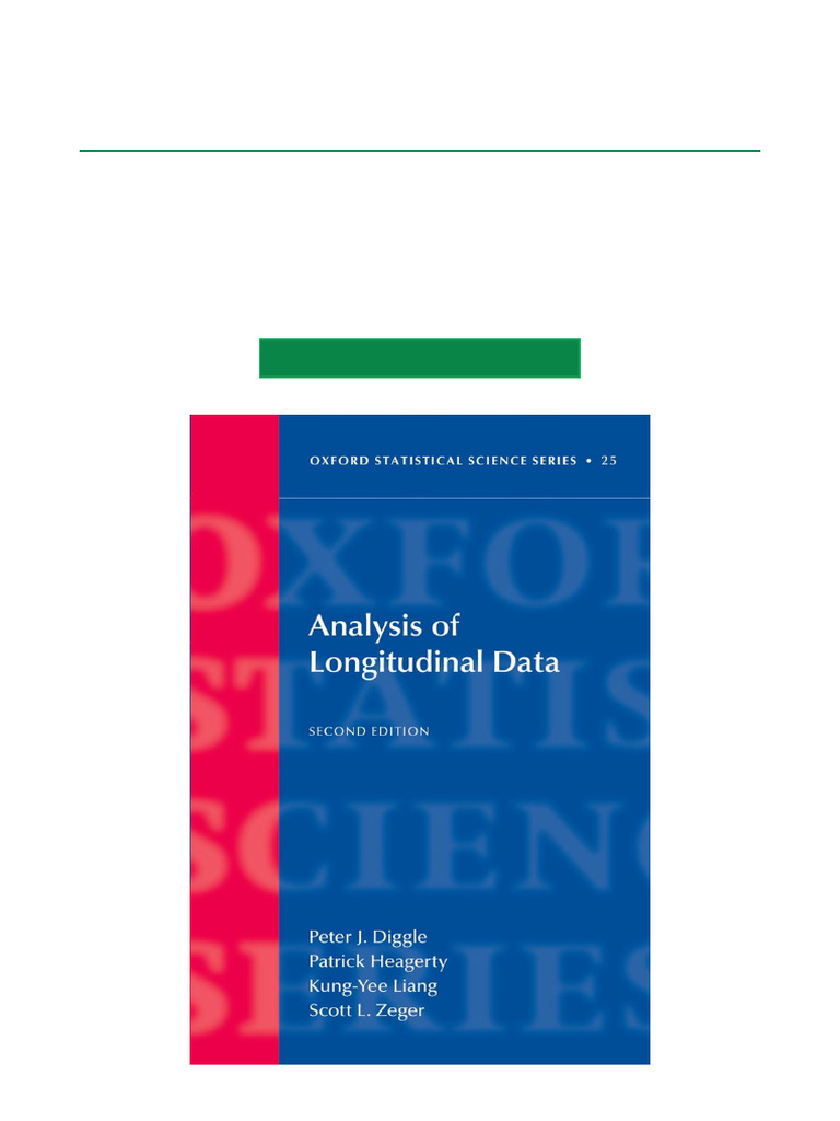 Analysis of Longitudinal Data (Oxford Statistical Science Series), 2nd ...