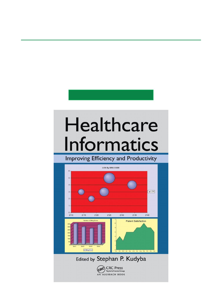 Healthcare Informatics Improving Efficiency and Productivity, 1st ...