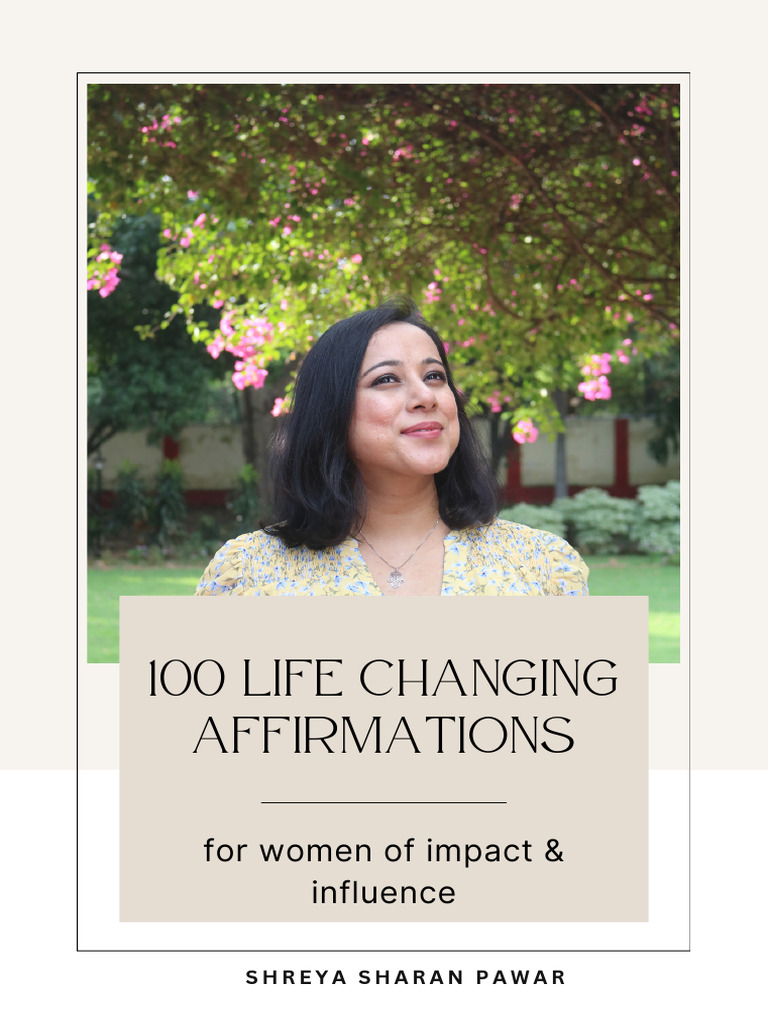 100 life changing affirmations | PDF | Love | Psychology