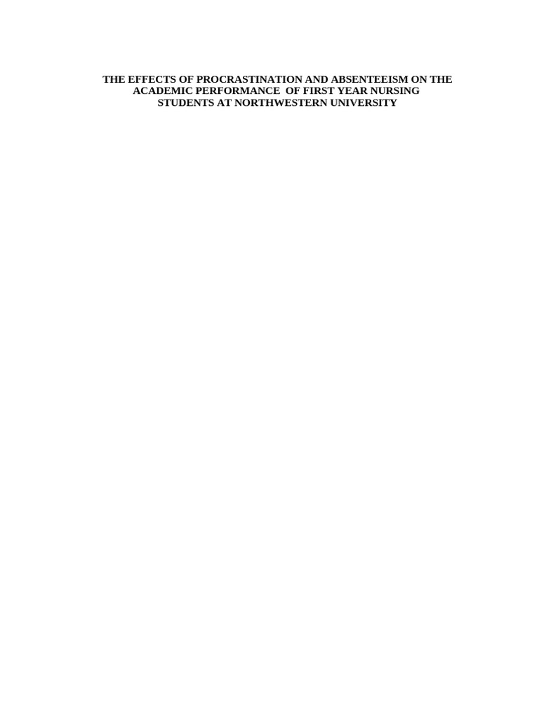 The Effects of Procrastination and Absenteeism On The Academic ...