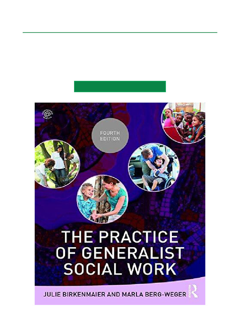 The Practice of Generalist Social Work 4th Edition Full PDF