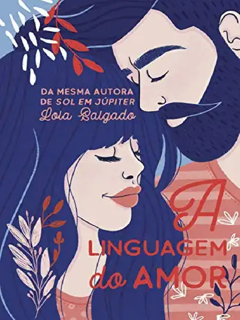 A Linguagem do Amor: Romance Universitário | PDF