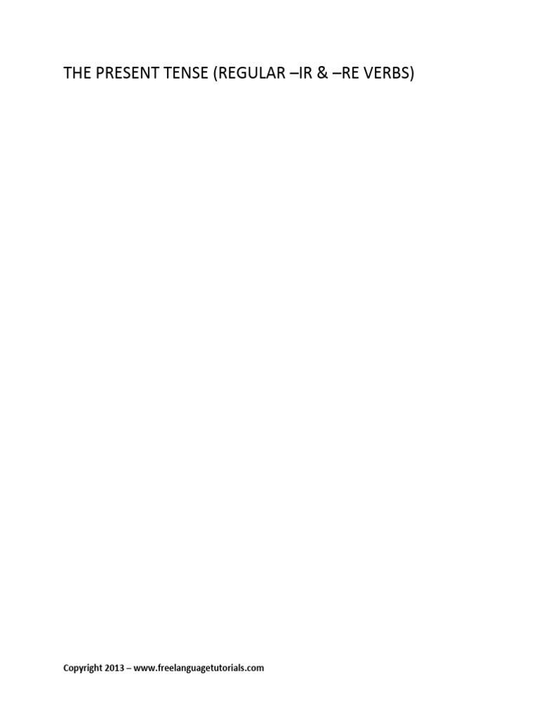 The Present Tense (Regular - Ir & - Re Verbs) (Article) Author Language ...