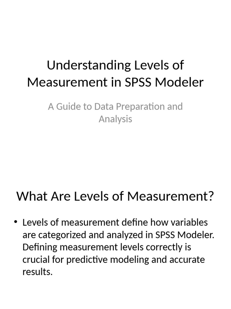 SPSS Modeler Measurement Levels Guide | PDF | Level Of Measurement ...