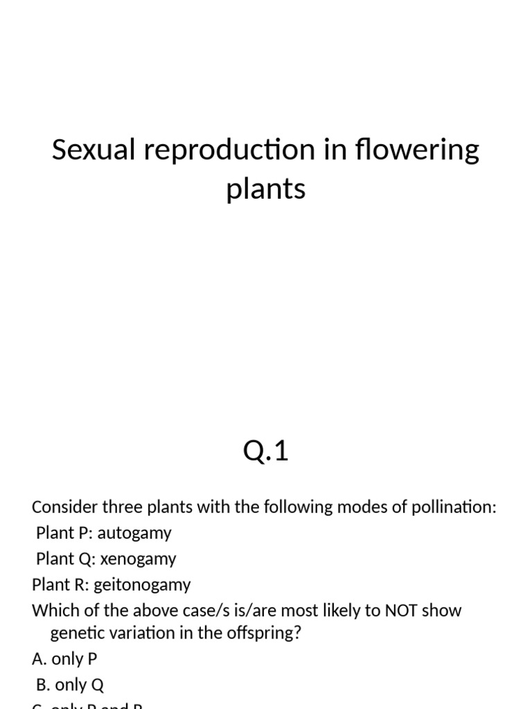 Sexual Reproduction in Flowering Plants | PDF | Flowers | Pollination