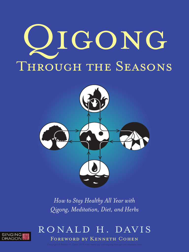 Seasonal Qigong for Year-Round Health | PDF | Qigong | Qi