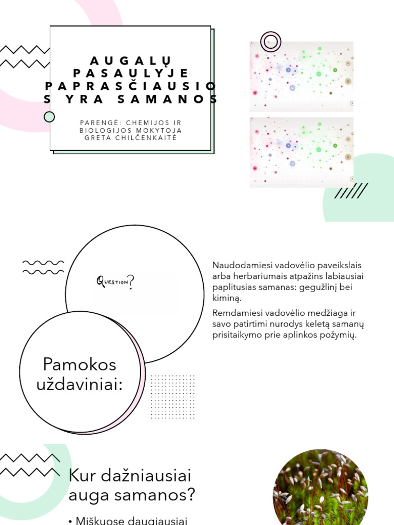 augalu pasaulyje paprasciausios yra samanos (lietuiu k.) | PDF