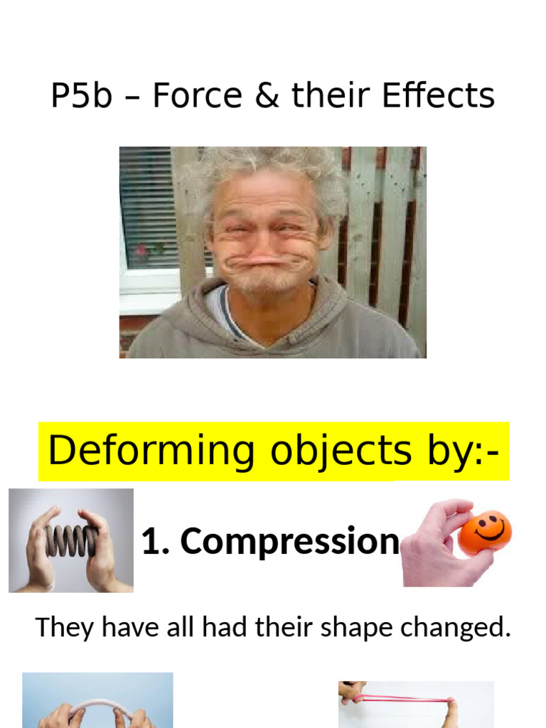 Understanding Forces and Deformation | PDF | Elasticity (Physics) | Force