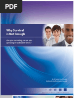 Survival is Not Enough