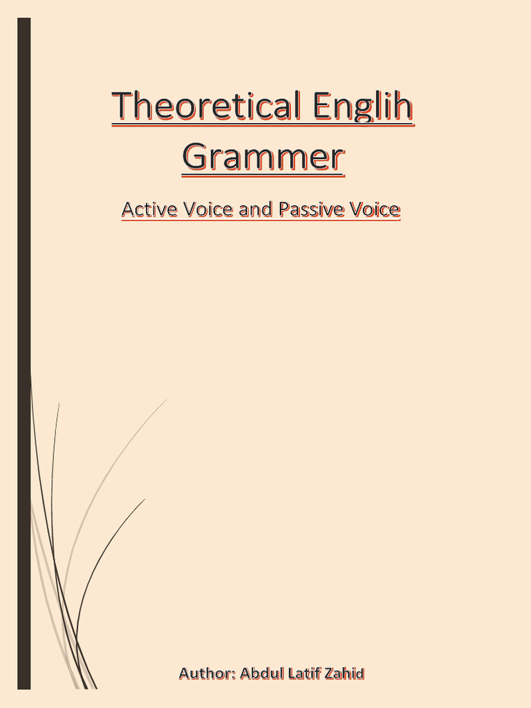 Active Voice and Passive Voice | PDF | Verb | English Grammar