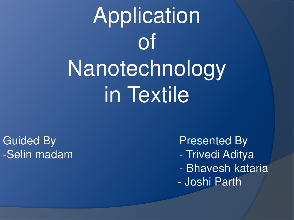 Application of Nanotechnology in Textile Nanotechnology Nonwoven Fabric