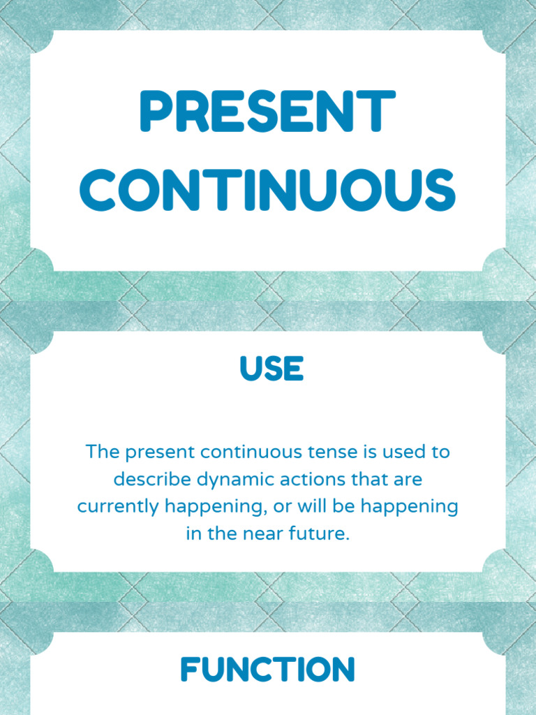 Present Continuous Tense Overview | PDF