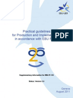 Practical Guidelines For Production and Implementation in Accordance With EBU R 128