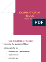 Examination of Blood: Done By: Miss Nada