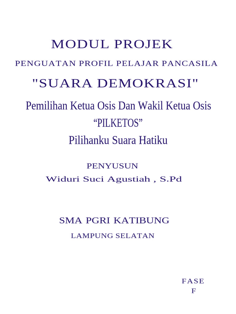 Modul P5 SMA Fase F Suara Demokrasi - Pemilihan OSIS | PDF