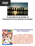 A Import Ncia Da Fam Lia No Tratamento Das Drogas