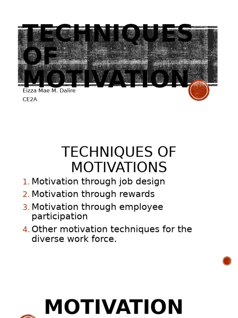 Techniques of Motivation | PDF | Motivation | Motivational