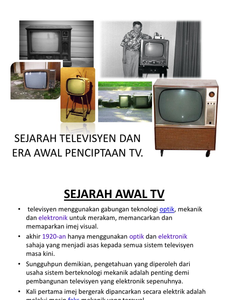 Sejarah Televisyen Dan Era Awal Peciptaan Tv-Naim | PDF
