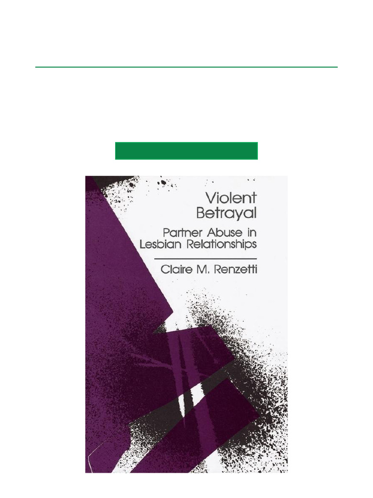 Violent Betrayal Partner Abuse in Lesbian Relationships, 1st Edition ...