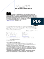 Investigative Reporting (CCJN 3365) Spring 2012 2-3:20 Pm/Tth/Umphrey Lee BLDG., Rm. 278