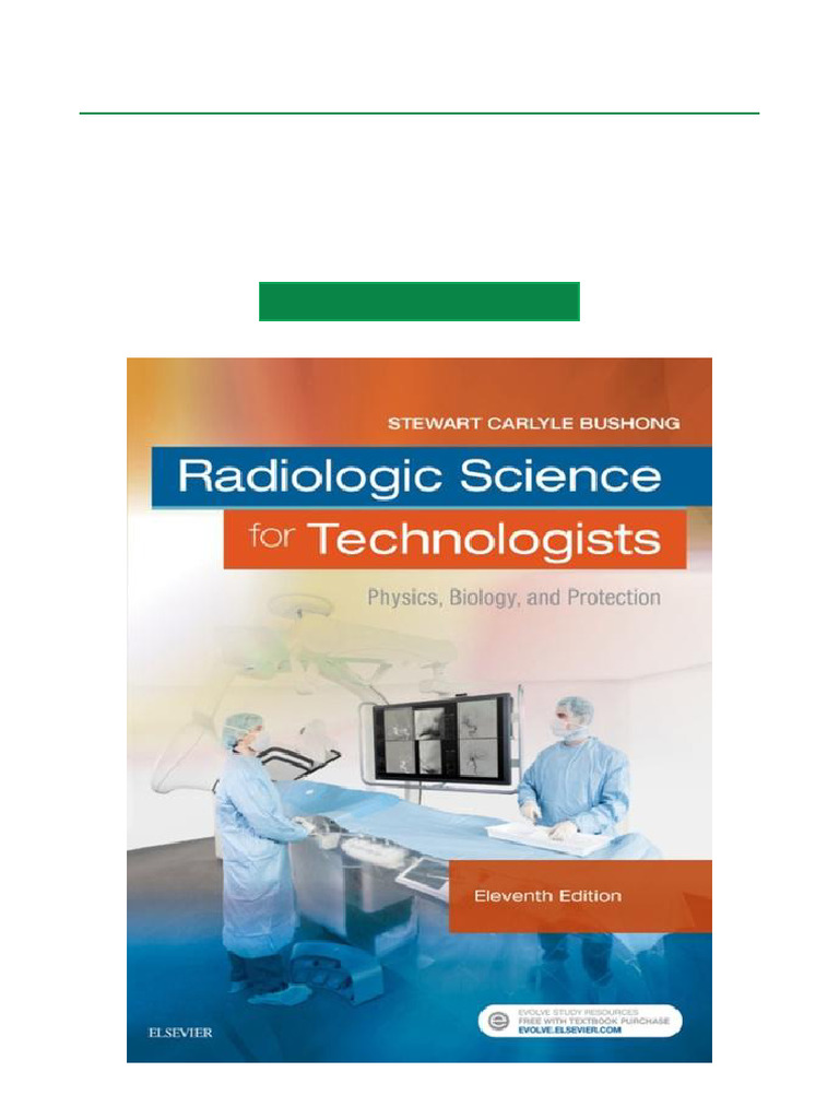 Bushong's Radiologic Science 11th Edition | PDF | Radiography | X Ray