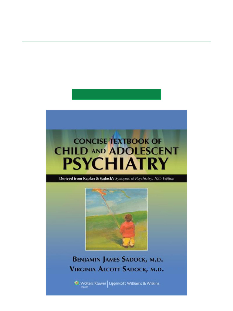 Kaplan and Sadock's Concise Textbook of Child and Adolescent