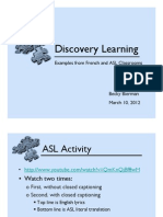 Discovery Learning: Examples From French and ASL Classrooms