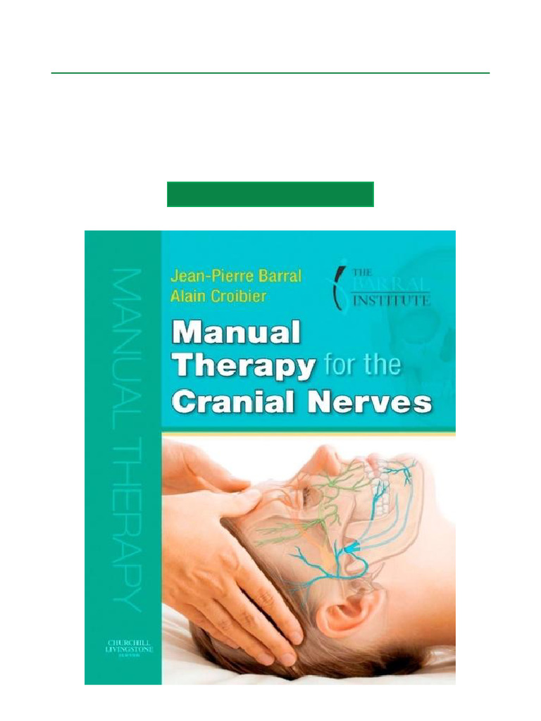 Manual Therapy for Cranial Nerves | PDF | Motor Neuron | Nervous System