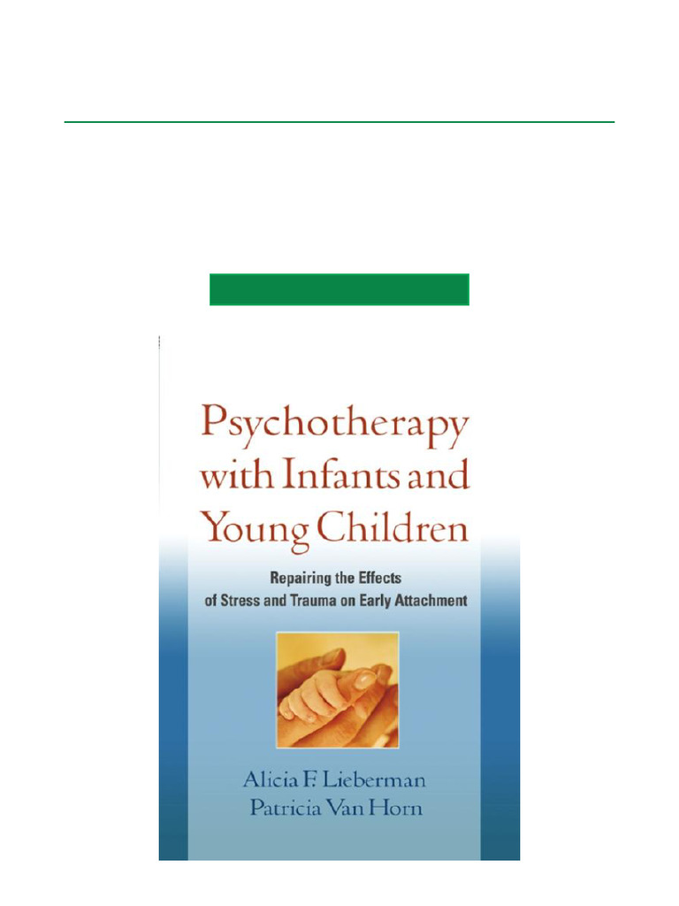 Psychotherapy for Young Children’s Trauma | PDF | Psychological Trauma ...