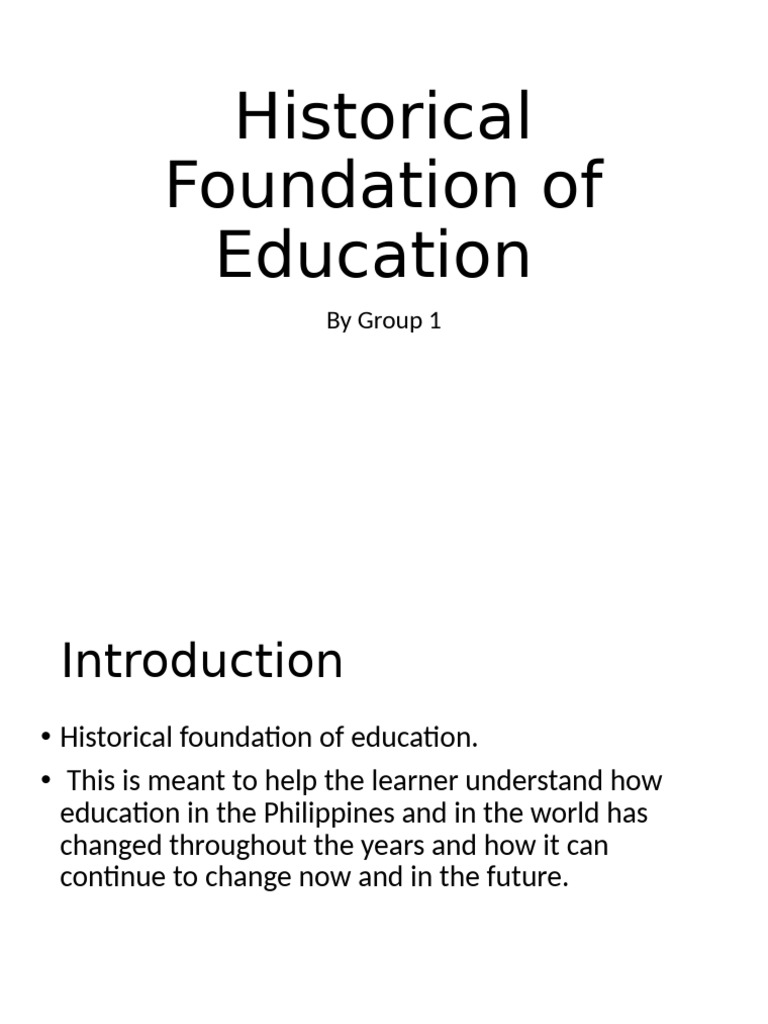 Historical Foundations of Education | PDF | Socialization | Learning