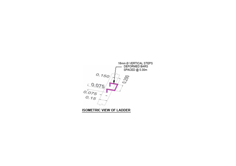 Isometric View of Ladder: 16Mm Ø Vertical Steps Deformed Bars SPACED at ...