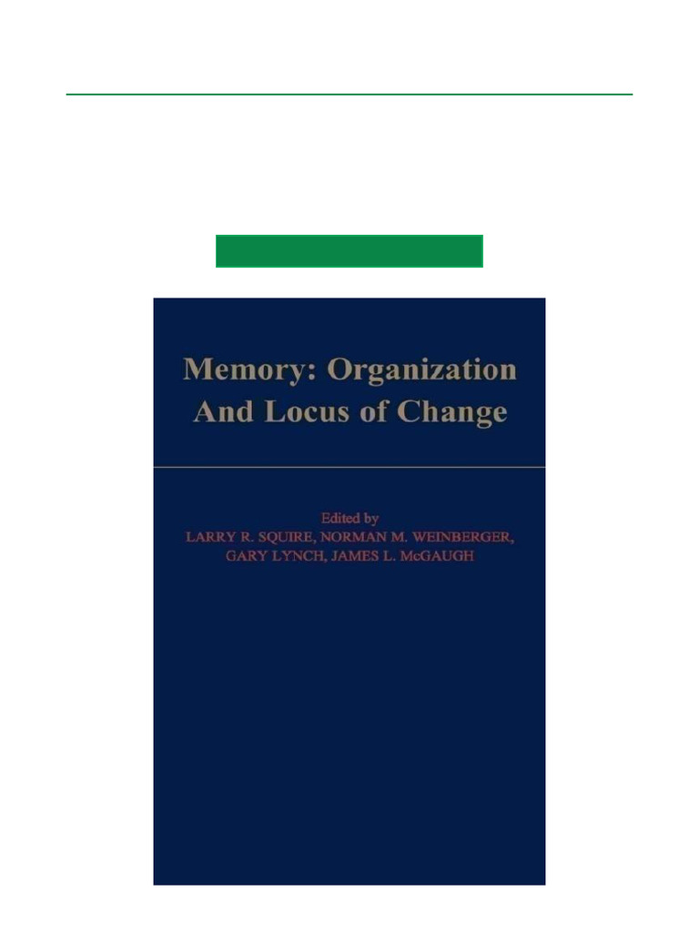 Memory Organization and Locus of Change 1st Edition No-Wait Download ...
