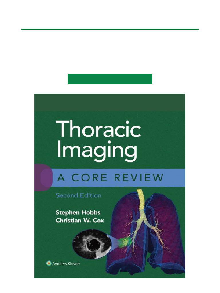 Thoracic Imaging Core Review 2nd Ed. | PDF | Ct Scan | Heart