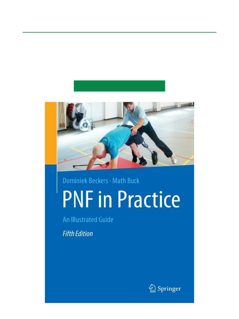 PNF in Practice An Illustrated Guide, 5th Edition New