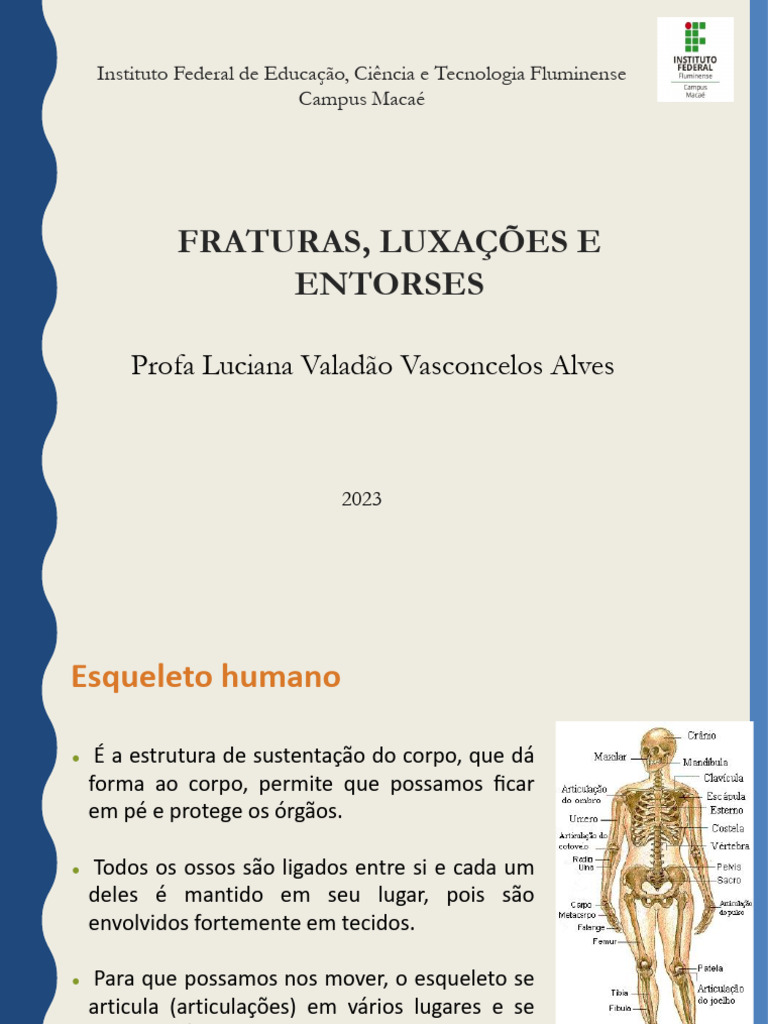 Fraturas, Luxações e Entorses | PDF | Primeiros socorros | Esqueleto