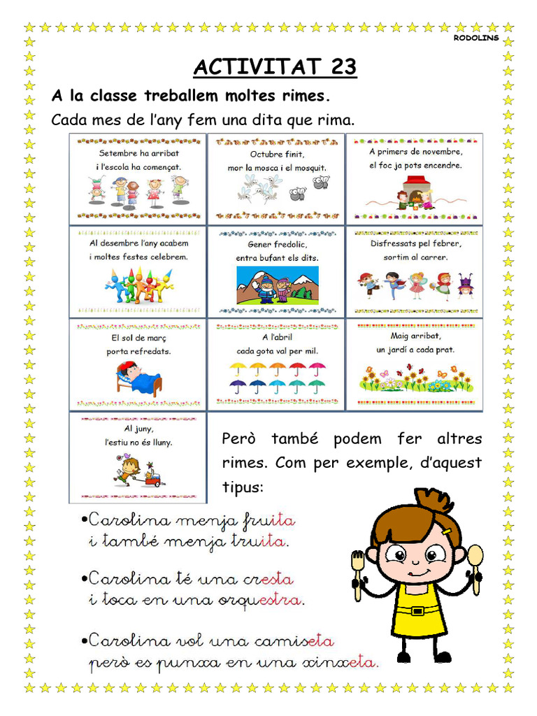 Activitat Activitat 23: A La Classe Treballem Moltes Rimes. Treballem ...
