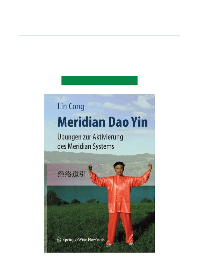 Meridian Dao Yin Übungen Zur Aktivierung Des Meridian Systems Final ...