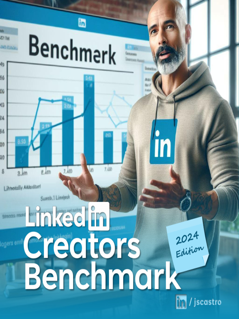 LinkedIn Creators Benchmark 2024 | PDF | Computing