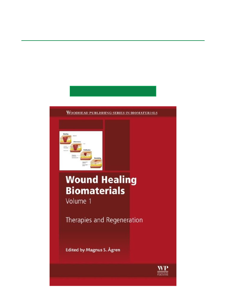 Wound Healing Biomaterials: Therapies Guide | PDF | Wound Healing | Healing