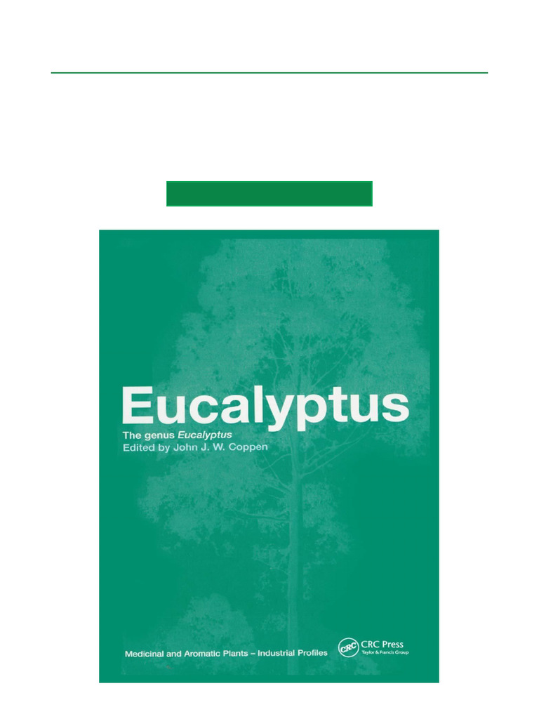 Eucalyptus: Medicinal Uses and Insights | PDF | Eucalyptus