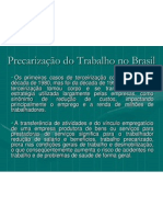 Precarização do Trabalho no Brasil