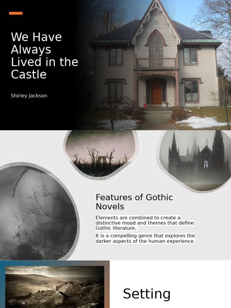 We Have Always Lived in The Castle Gothic Conventions | PDF | Gothic ...