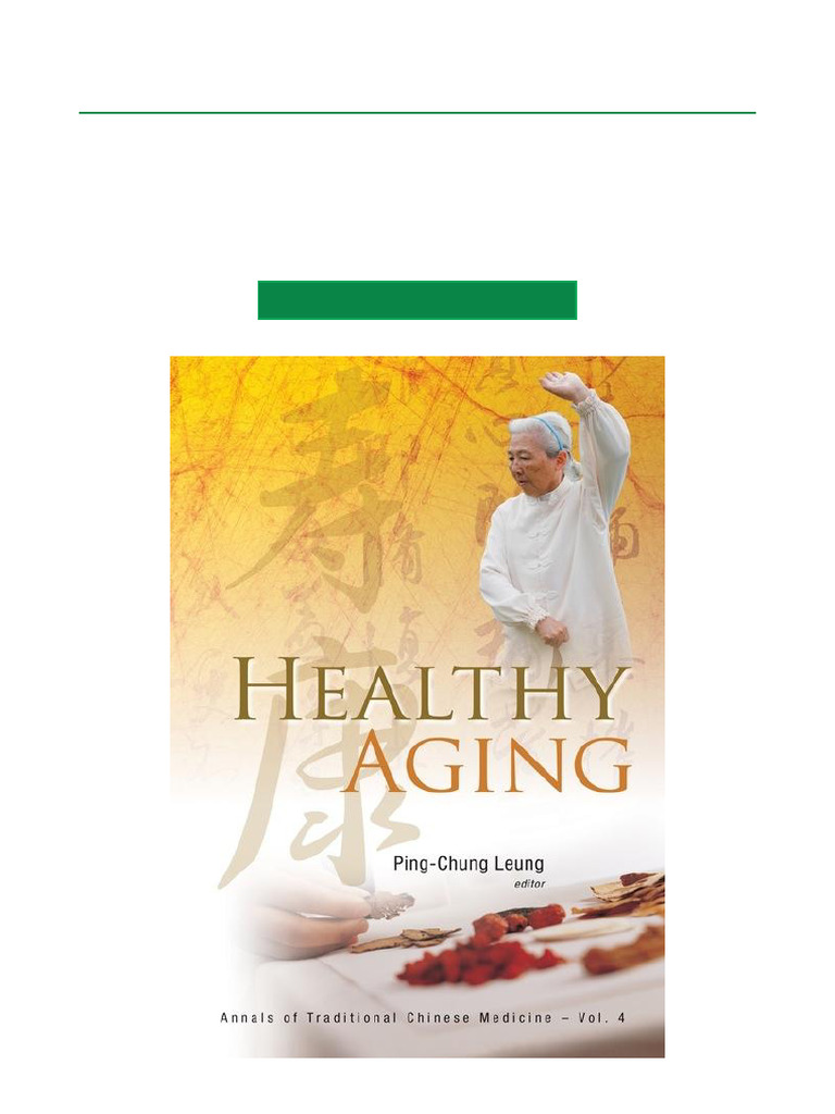 HEALTHY AGING (V4) All Chapters Included | PDF | Alternative Medicine ...