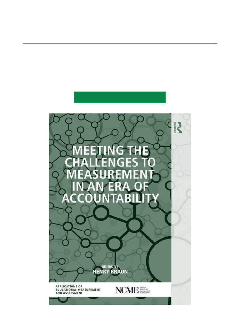 Meeting The Challenges To Measurement in An Era of Accountability - 1st ...
