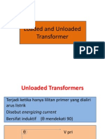 Loaded and Unloaded Transformer